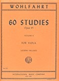 Wohlfahrt Franz 60 Studies Op. 45: Volume 2 - Viola solo - by Joseph Vieland International Music
